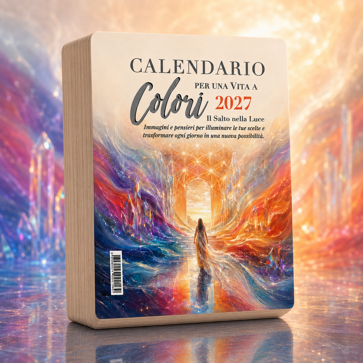 Calendario per una Vita a Colori - 2027 - Il Salto nella Luce