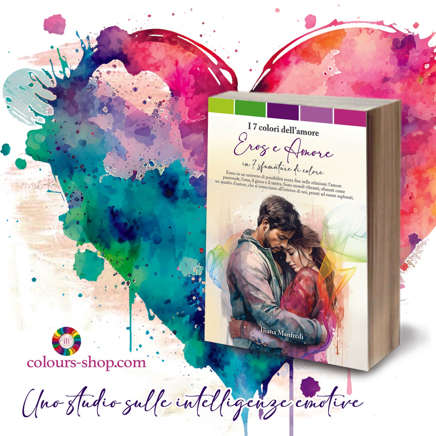 Book - The 7 Colors of Love - A Study on Emotional Intelligence