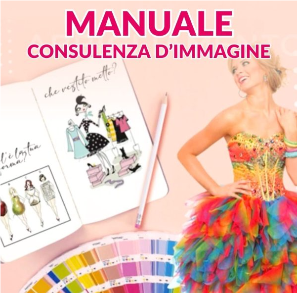 Manuale I segreti della consulenza d'immagine avanzata