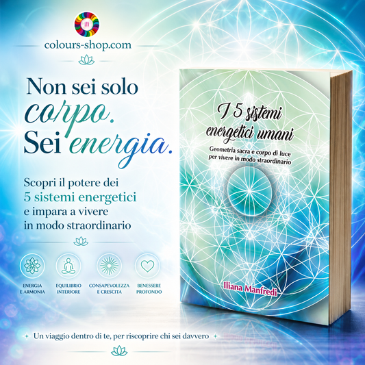 Libro I 5 sistemi energetici umani - Antichissimi codici di guarigione