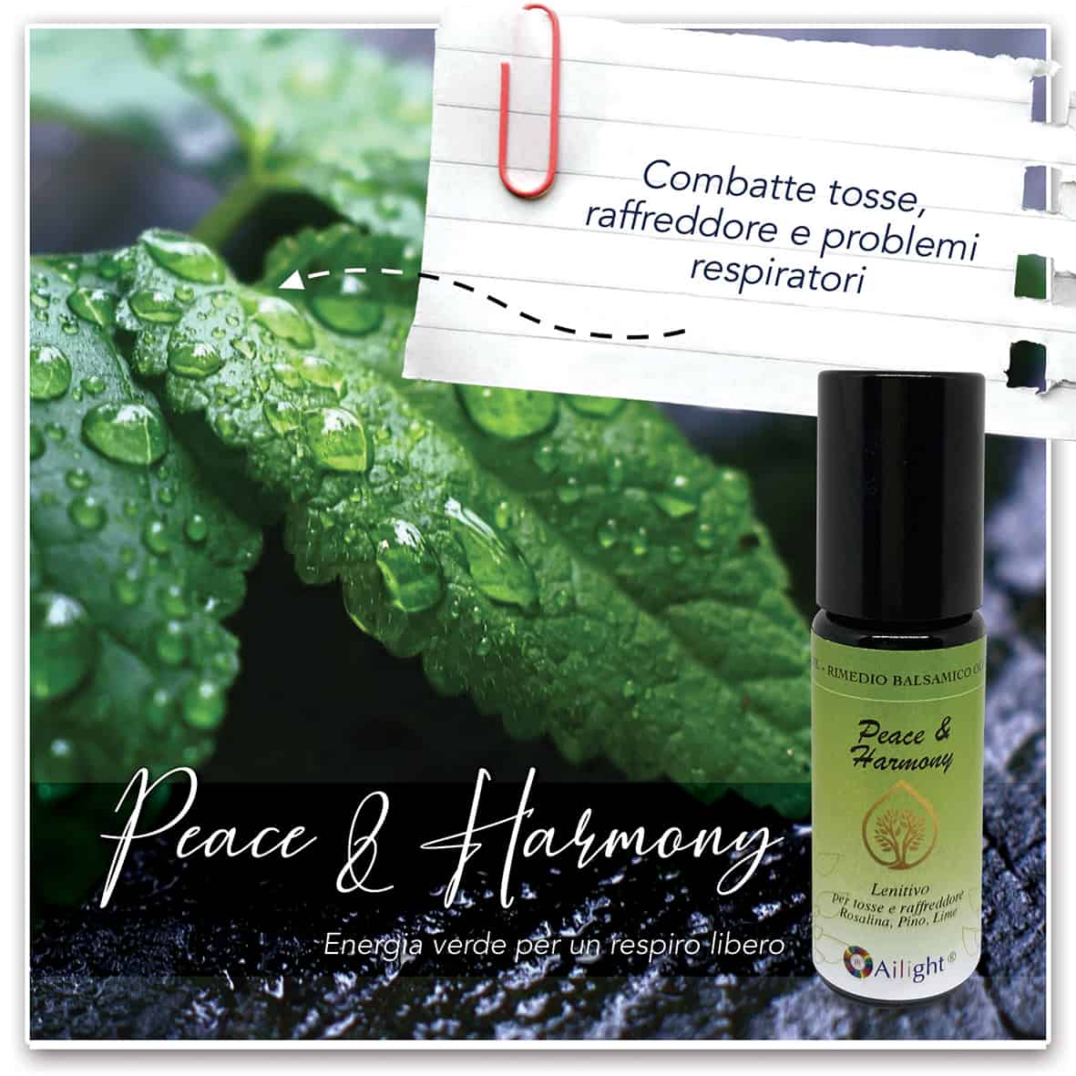 Peace & Harmony – Removes feelings of stress, restlessness and discomfort