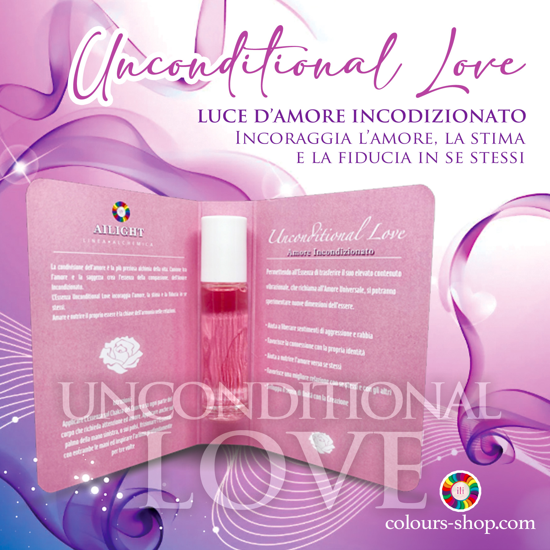 Unconditional Love – Incoraggia l’amore, la stima e la fiducia  in se stessi